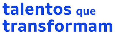 Talentos que transformam